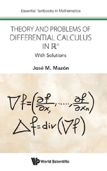 Theory and Problems of Differential Calculus in R^n (English, Mazon Jose M)