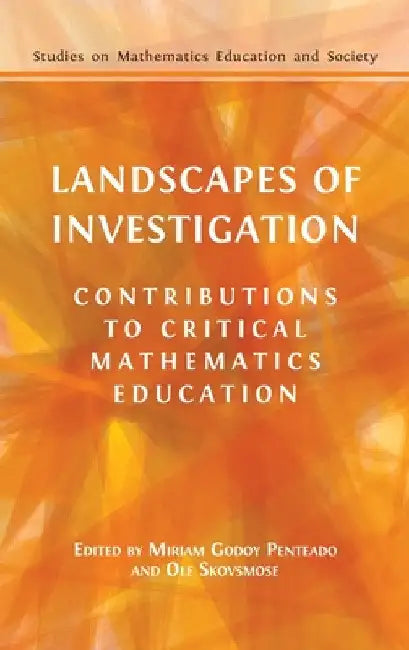 Buy Landscapes of Investigation (English, Miriam Godoy Penteado | OLE Skovsmose) — BookShops.in