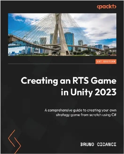 Creating an RTS Game in Unity 2023 (English, Bruno Cicanci)