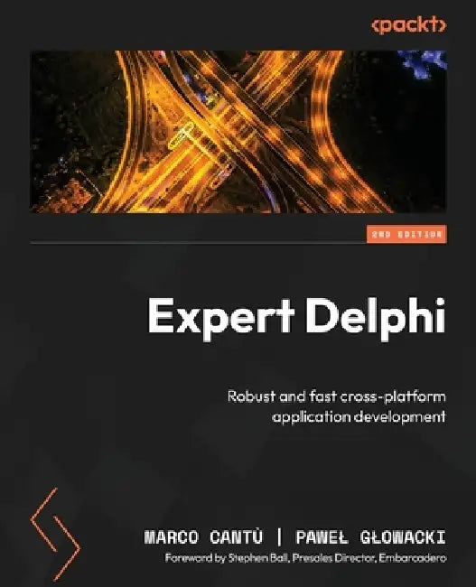 Expert Delphi - Second Edition (English, Marco Cantù | Pawel Glowacki | Stephen Ball)