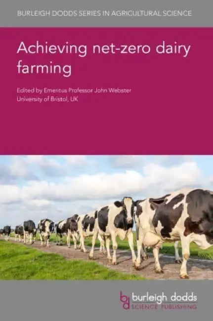 Buy Achieving Net Zero Dairy Farming (English, John Webster | Seppo Ahvenjärvi | Mohammed Ramin) — BookShops.in
