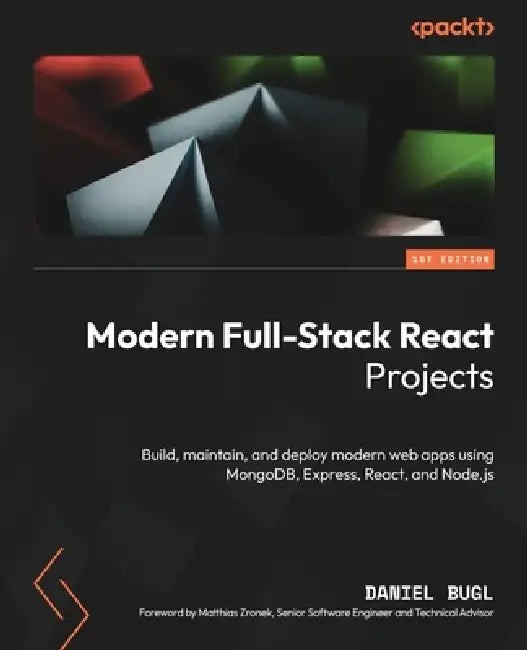 Modern Full-Stack React Projects: Build MERN Web Apps view 2