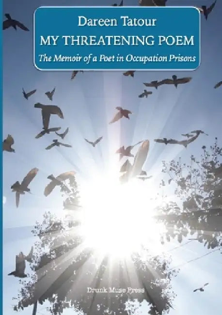 Buy My Threatening Poem (English, Dareen Tatour) — BookShops.in