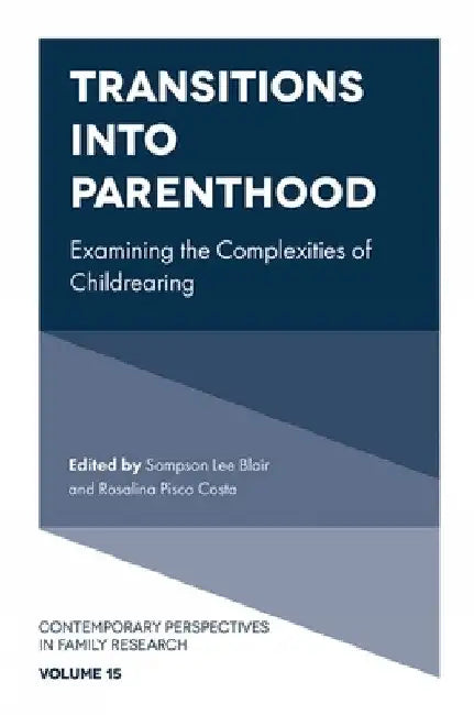 Buy Transitions Into Parenthood (English, Sampson Lee Blair | Rosalina Pisco Costa) — BookShops.in