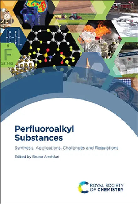 Perfluoroalkyl Substances (English, Bruno Améduri)