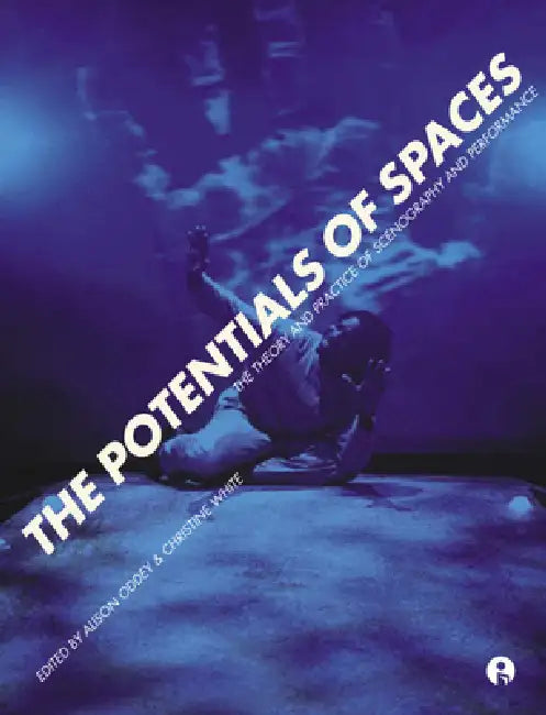 Buy The Potentials of Spaces (English, Alison Oddey | Christine White) — BookShops.in