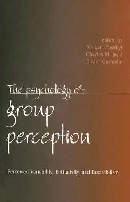 Buy The Psychology of Group Perception (English, Vincent Yzerbyt | Charles M. Judd | Olivier Corneille) — BookShops.in