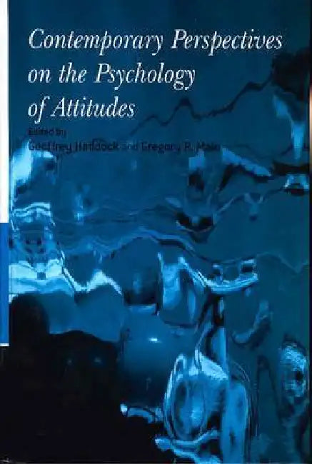 Contemporary Perspectives on the Psychology of Attitudes (English, Geoffrey Haddock | Gregory R. Maio)