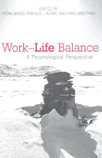 Buy Work-Life Balance (English, Fiona Jones | Ronald J. Burke | Mina Westman) — BookShops.in