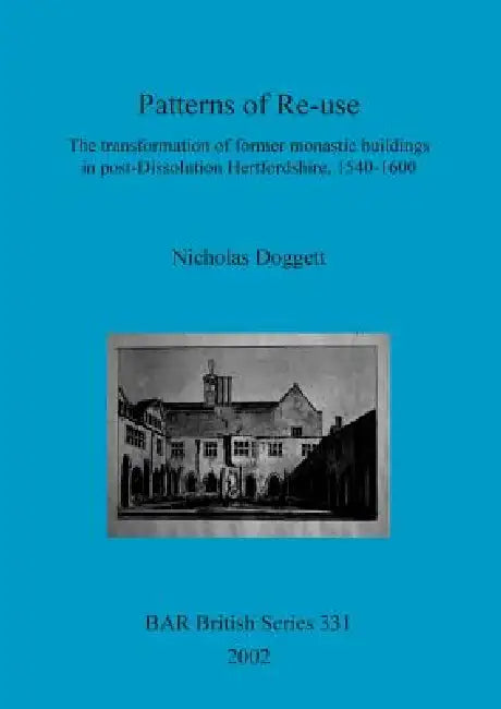 Buy Patterns of Re-use (English, Nicholas Doggett) — BookShops.in