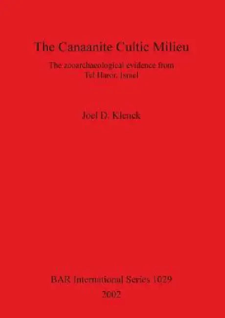 Buy The Canaanite Cultic Milieu (English, Joel D. Klenck) — BookShops.in