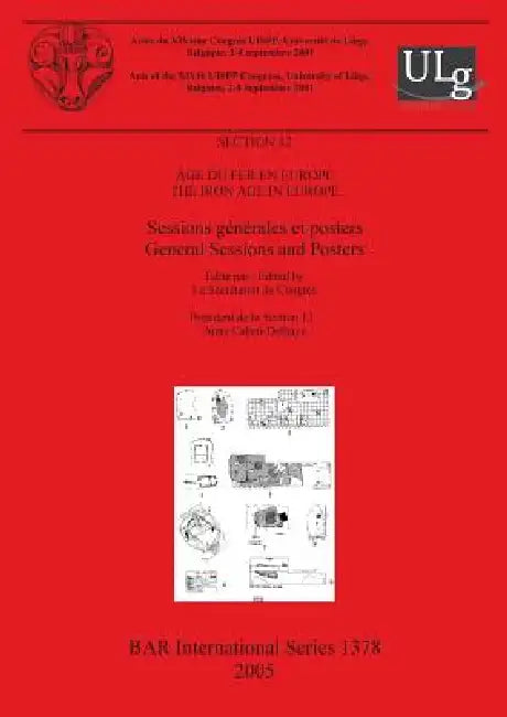 Buy Âge du Fer en Europe / The Iron Age in Europe (English, Le Secrétariat Du Congrès) — BookShops.in