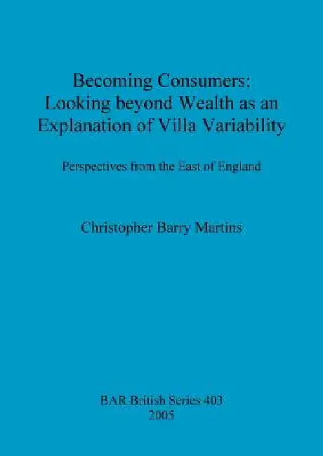 Becoming Consumers (English, Christopher Barry Martins)