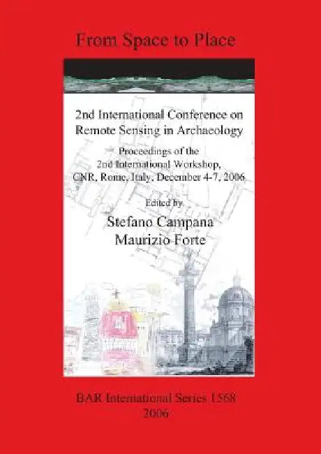 From Space to Place (English, Stefano Campana | Maurizio Forte)