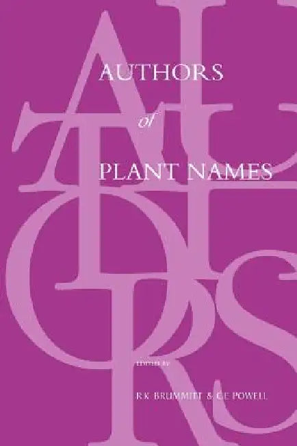 Buy Authors of Plant Names (English, R. K. Brummitt | C. E. Powell) — BookShops.in