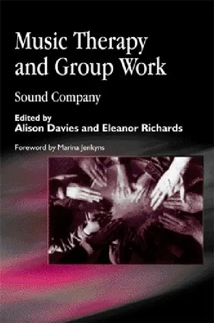Buy Music Therapy and Group Work (English, Alison Davies | Eleanor Richards) — BookShops.in