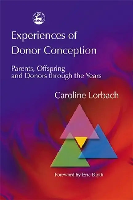 Buy Experiences of Donor Conception (English, Eric Blyth | Caroline Lorbach) — BookShops.in