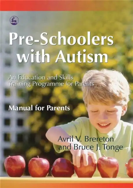 Buy Pre-Schoolers with Autism (English, Avril V. Brereton | Bruce J. Tonge) — BookShops.in