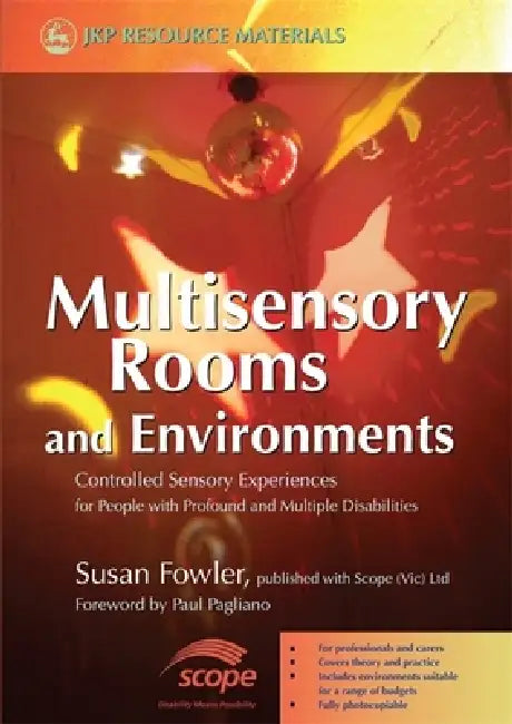 Buy Multisensory Rooms and Environments (English, Susan Fowler | Paul Pagliano) — BookShops.in