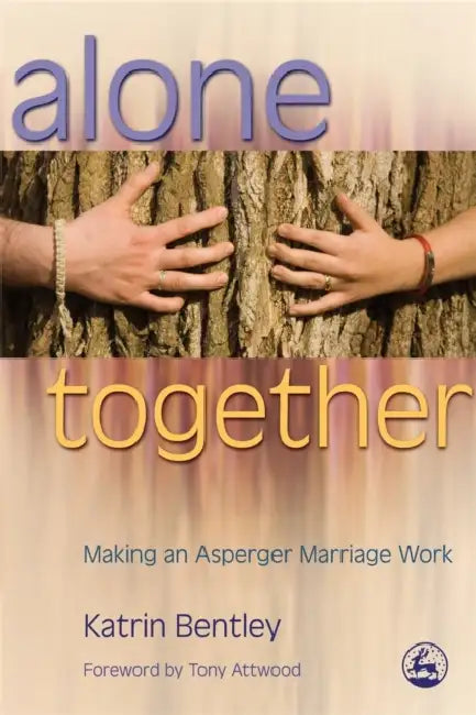 Buy Alone Together (English, Katrin Bentley | Tony Attwood) — BookShops.in