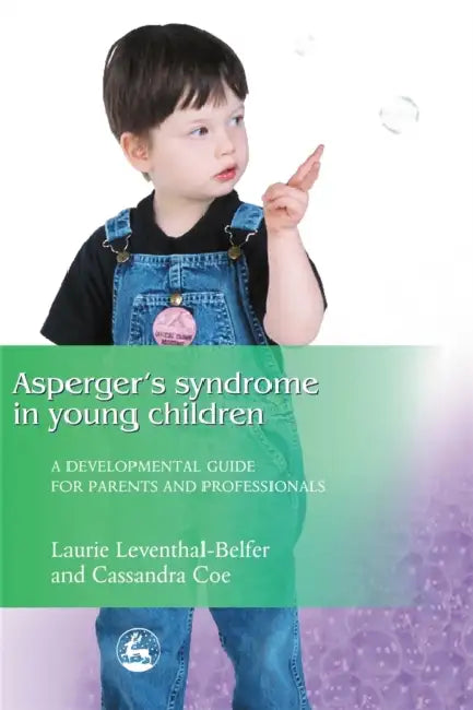 Buy Asperger Syndrome in Young Children (English, Laurie Leventhal-Belfer | Cassandra Coe) — BookShops.in