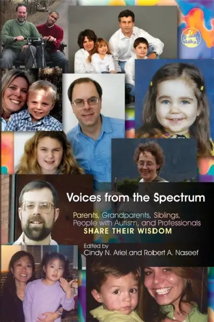 Voices from the Spectrum (English, Cindy N. Ariel | Robert A. Naseef)
