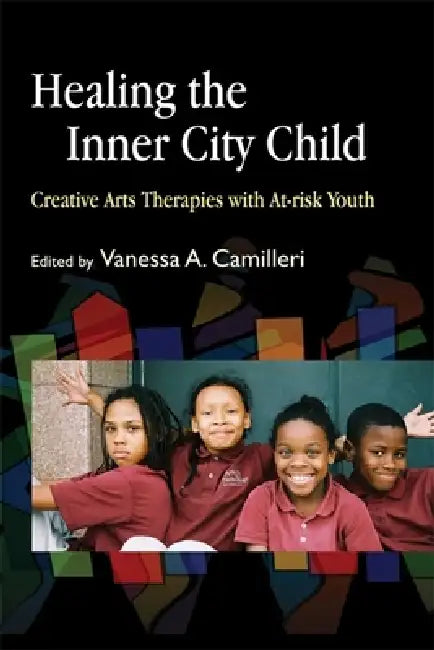 Healing the Inner City Child (English, Vanessa A. Camilleri)