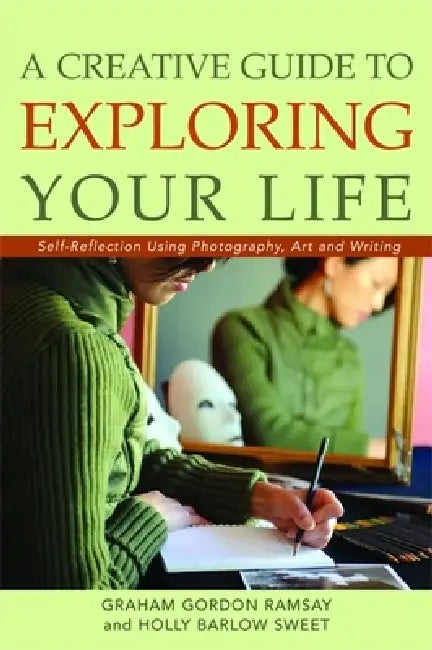 Buy A Creative Guide to Exploring Your Life (English, Graham Gordon Ramsay | Holly Barlow Sweet) — BookShops.in