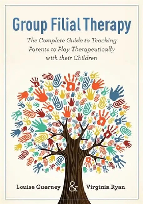 Buy Group Filial Therapy (English, Louise Guerney | Virginia Ryan) — BookShops.in