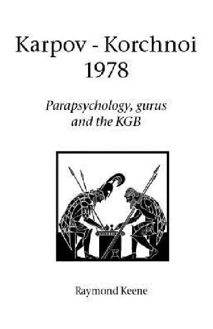 Buy Karpov - Korchnoi 1978 (English, Raymond Keene) — BookShops.in