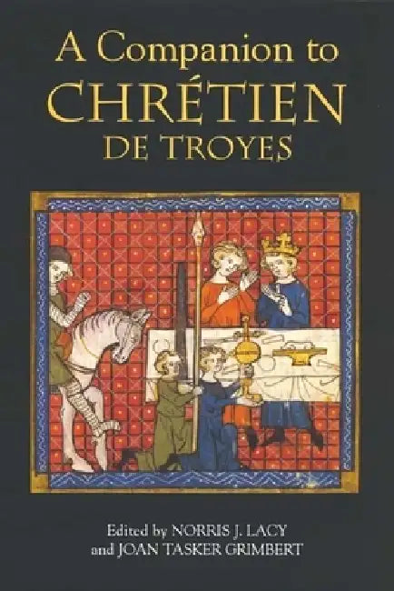 Buy A Companion to Chrétien de Troyes (English, Norris J. Lacy | Joan Tasker Grimbert | Annie Combes) — BookShops.in