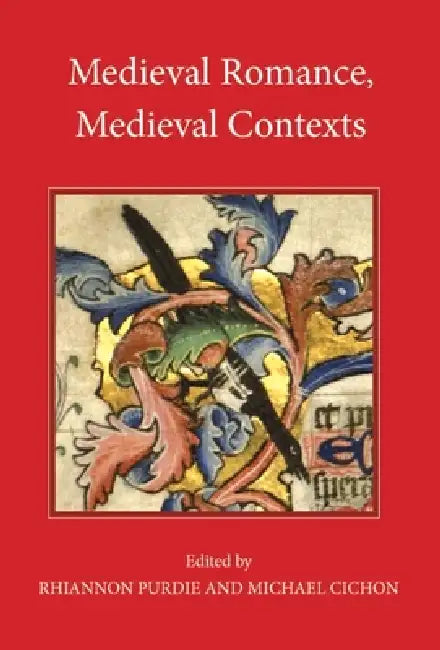 Medieval Romance, Medieval Contexts (English, Rhiannon Purdie | Michael Cichon | Derek Pearsall)
