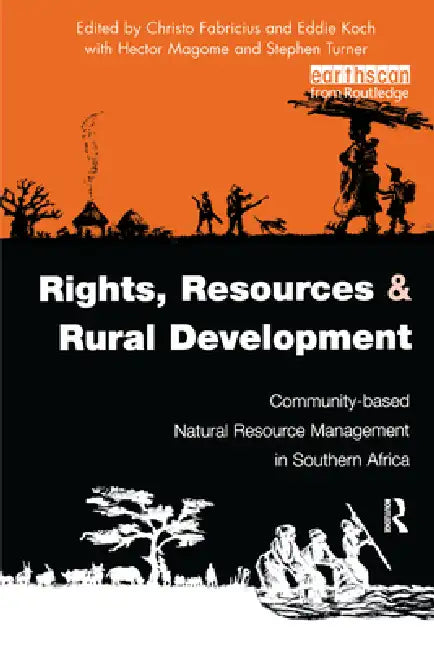 Rights, Resources and Rural Development (English, Christo Fabricius | Eddie Koch | Stephen Turner)