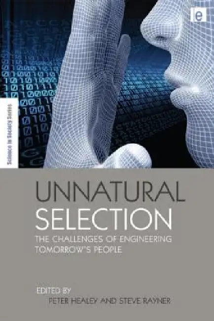Buy Unnatural Selection (English, Peter Healey | Steve Rayner) — BookShops.in