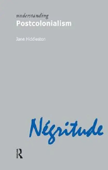 Buy Understanding Postcolonialism (English, Jane Hiddleston) — BookShops.in