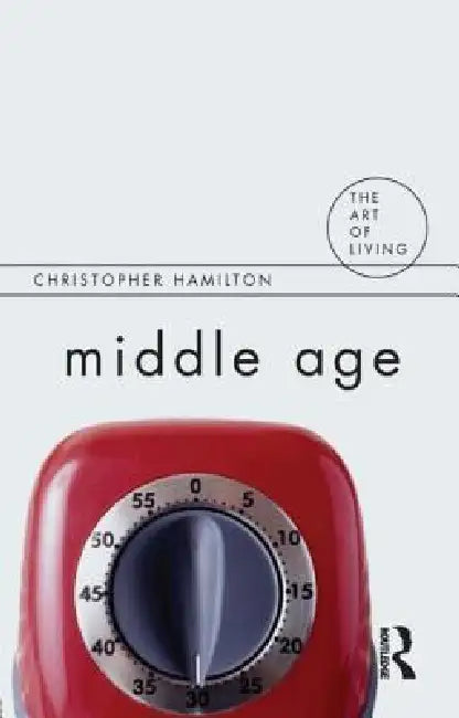 Middle Age (English, Christopher Hamilton)