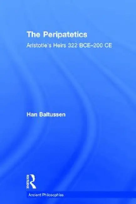 Buy The Peripatetics (English, Han Baltussen) — BookShops.in