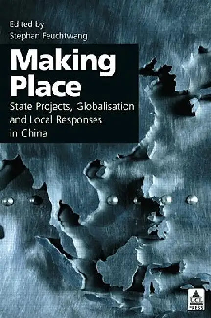 Buy Making Place (English, Stephan Feuchtwang) — BookShops.in