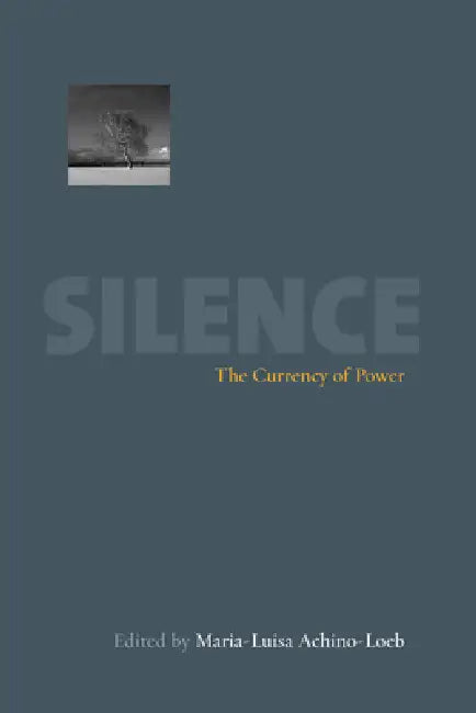 Buy Silence (English, Maria-Luisa Achino-Loeb) — BookShops.in