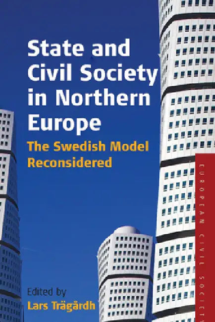 Buy State and Civil Society in Northern Europe (English, Lars Trägårdh) — BookShops.in