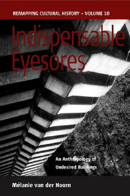 Indispensable Eyesores (English, Mélanie Van Der Hoorn)