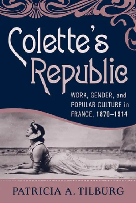 Buy Colette's Republic (English, Patricia A. Tilburg) — BookShops.in