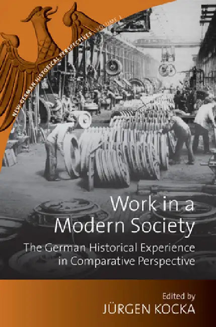 Buy Work in a Modern Society (English, Jürgen Kocka) — BookShops.in
