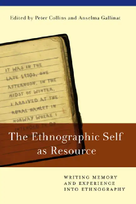 Buy The Ethnographic Self as Resource (English, Peter Collins | Anselma Gallinat) — BookShops.in