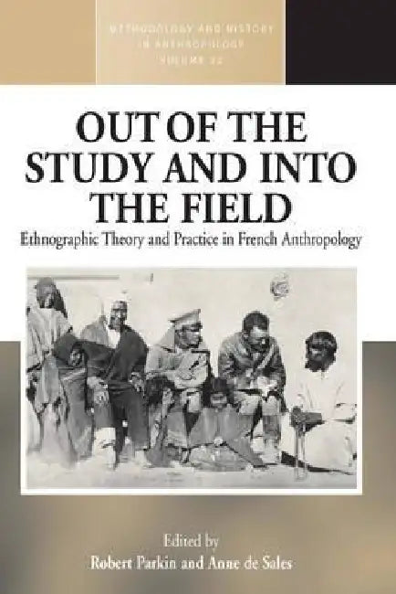 Buy Out of the Study and Into the Field (English, Robert Parkin | Anne De Sales) — BookShops.in
