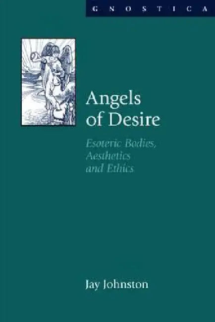 Angels of Desire (English, Jay Johnston)