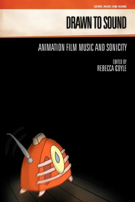 Drawn to Sound (English, Rebecca Coyle)