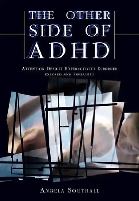 The Other Side of ADHD (English, Angela Southall | Alison Davies)