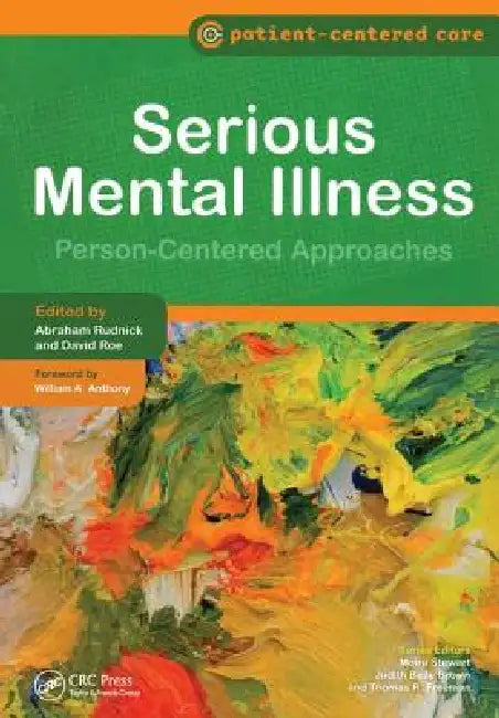 Serious Mental Illness (English, Abraham Rudnick | David Roe)