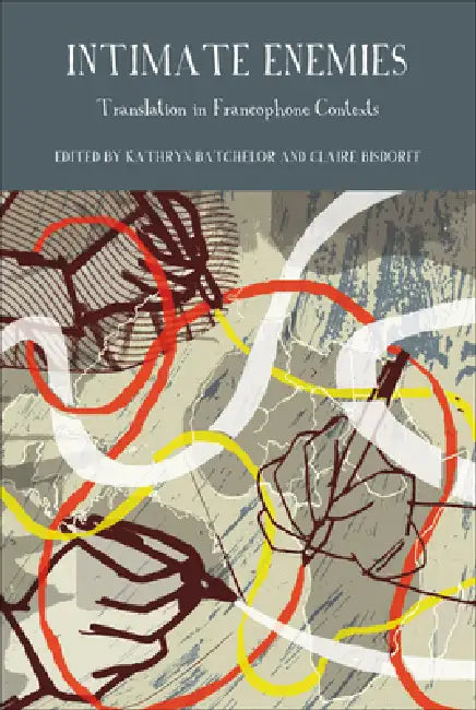 Intimate Enemies (English, Kathryn Batchelor | Claire Bisdorff)